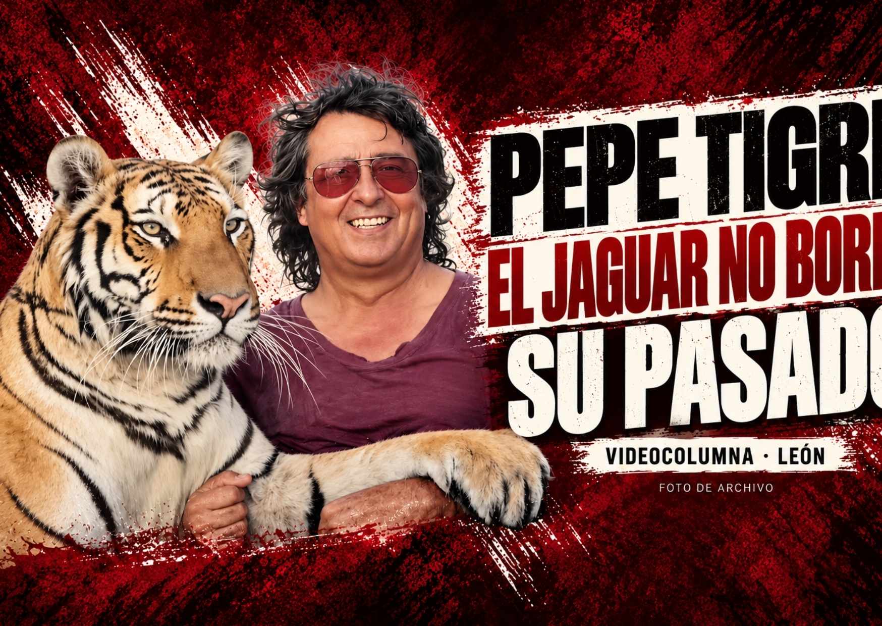Pepe tigre y su pasado con animales salvajes